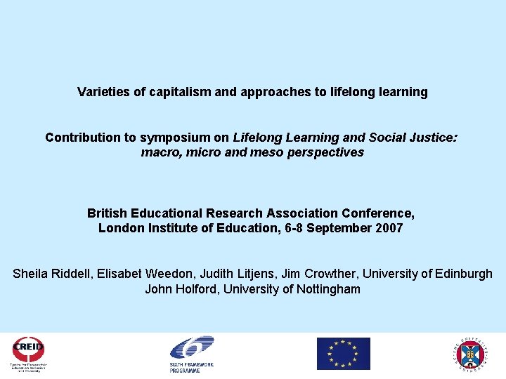 Varieties of capitalism and approaches to lifelong learning Contribution to symposium on Lifelong Learning