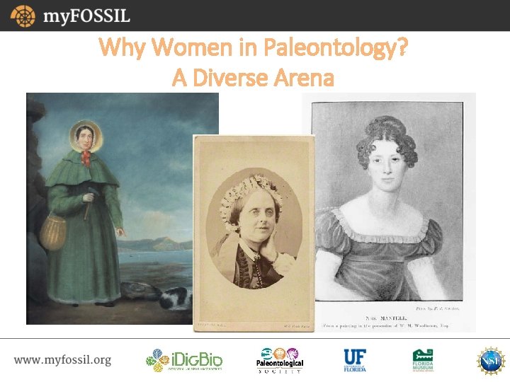 Why Women in Paleontology? A Diverse Arena 