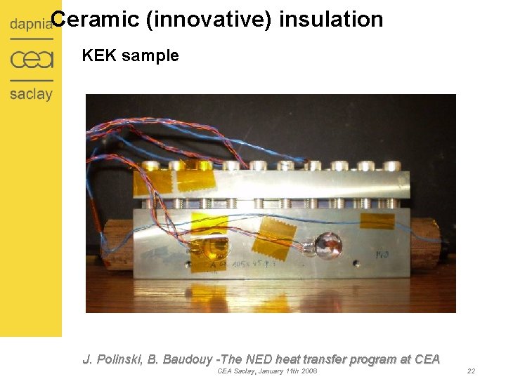 Ceramic (innovative) insulation KEK sample J. Polinski, B. Baudouy -The NED heat transfer program