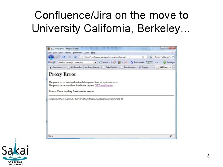 Confluence/Jira on the move to University California, Berkeley… 3 Confluence/Jira on the move to University California, Berkeley… 3