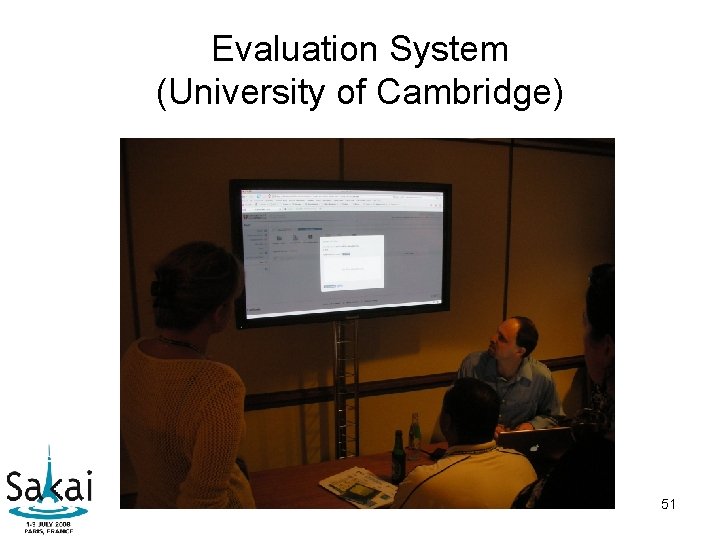 Evaluation System (University of Cambridge) 51 Evaluation System (University of Cambridge) 51