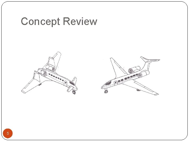 Concept Review 5 