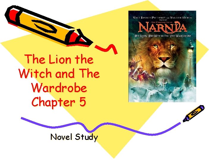 The Lion the Witch and The Wardrobe Chapter 5 Novel Study 