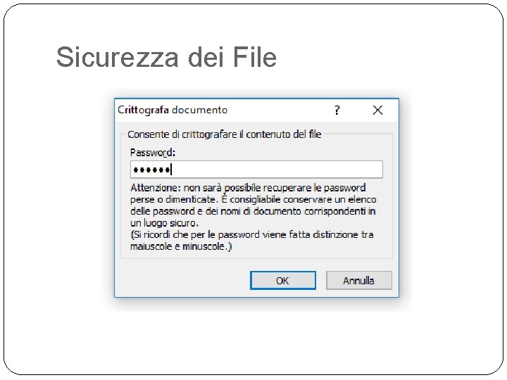 Sicurezza dei File 
