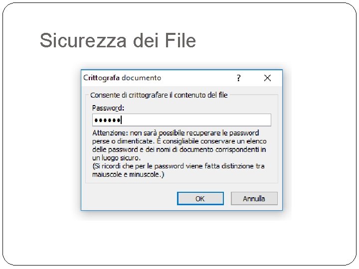 Sicurezza dei File 