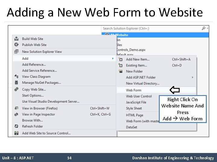 Adding a New Web Form to Website Right Click On Website Name And Press