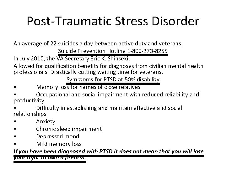 Post-Traumatic Stress Disorder An average of 22 suicides a day between active duty and
