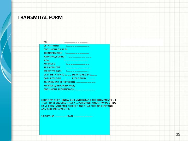 TRANSMITAL FORM TO : ………………. . DEPARTMENT : ………………. DOCUMENT OR PAGE IDENTIFICATION :