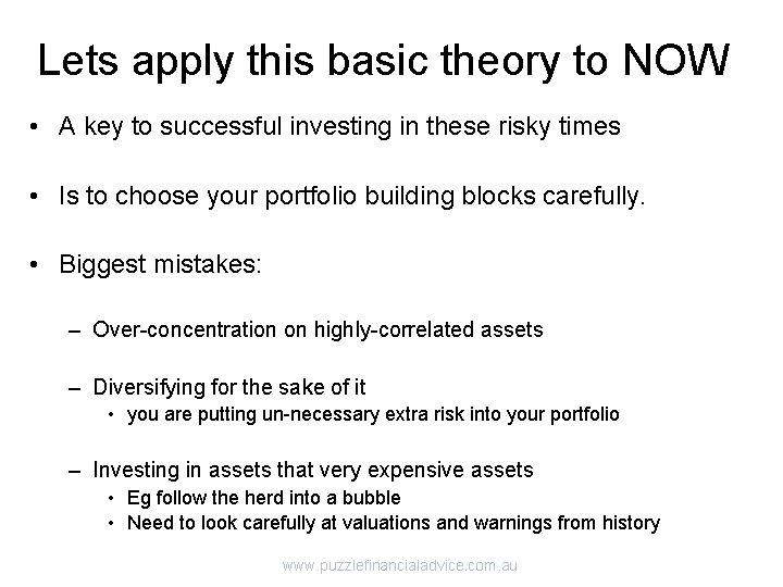 Lets apply this basic theory to NOW • A key to successful investing in