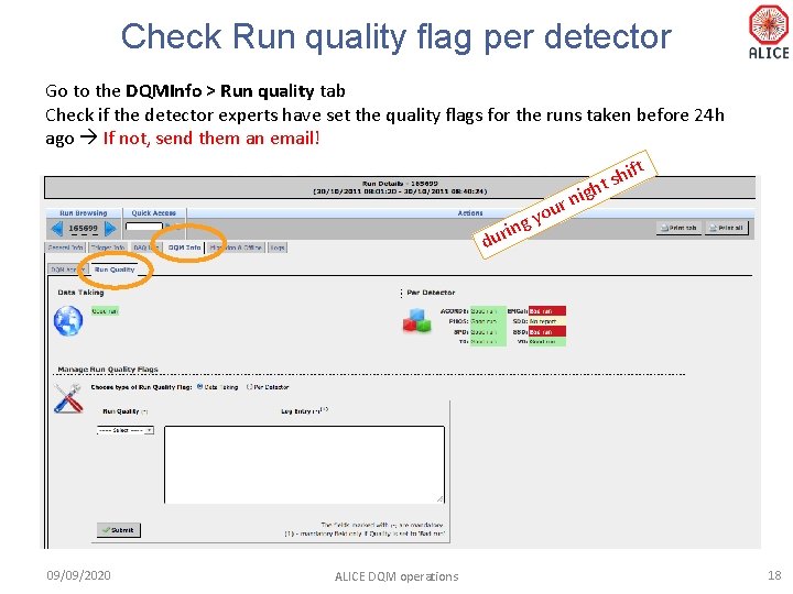 Check Run quality flag per detector Go to the DQMInfo > Run quality tab