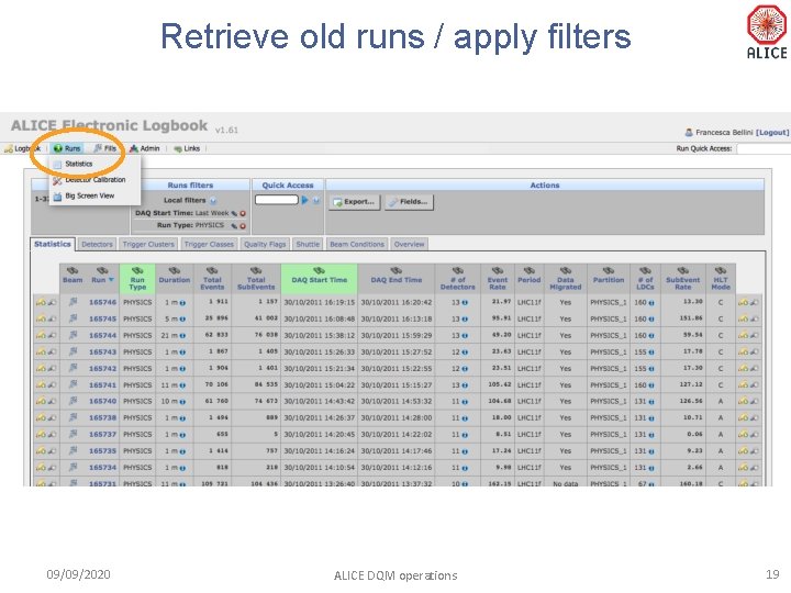 Retrieve old runs / apply filters 09/09/2020 ALICE DQM operations 19 