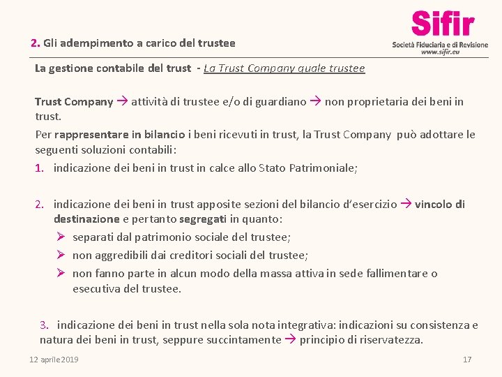 2. Gli adempimento a carico del trustee La gestione contabile del trust - La