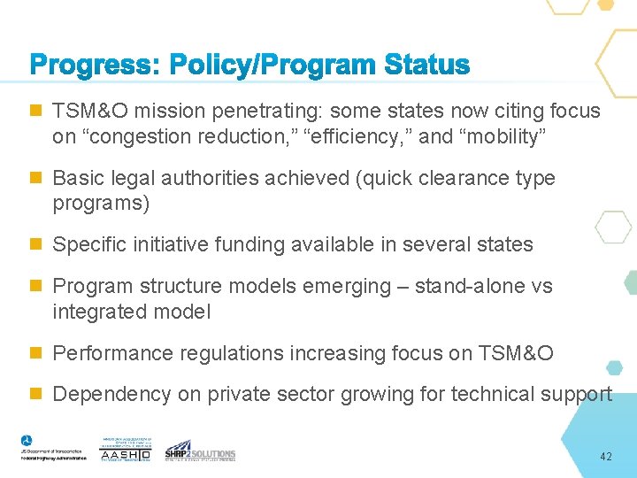  TSM&O mission penetrating: some states now citing focus on “congestion reduction, ” “efficiency,