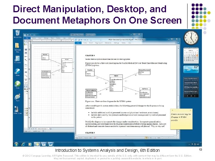 Direct Manipulation, Desktop, and Document Metaphors On One Screen Introduction to Systems Analysis and