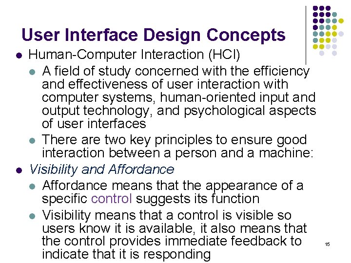 User Interface Design Concepts l l Human-Computer Interaction (HCI) l A field of study