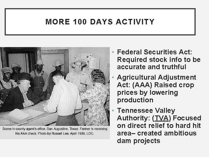 MORE 100 DAYS ACTIVITY • Federal Securities Act: Required stock info to be accurate