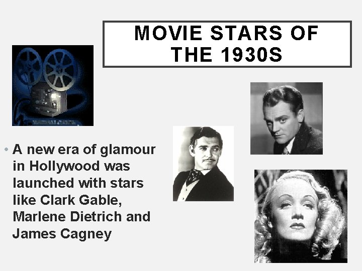 MOVIE STARS OF THE 1930 S • A new era of glamour in Hollywood