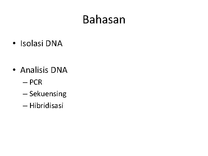 Teknik Analisis Dna Oleh Dr Syazili Mustofa Departemen