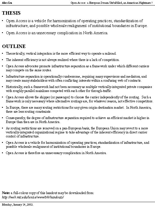 Alex Lu Open Access: a European Dream Unfulfilled, an American Nightmare? THESIS • Open