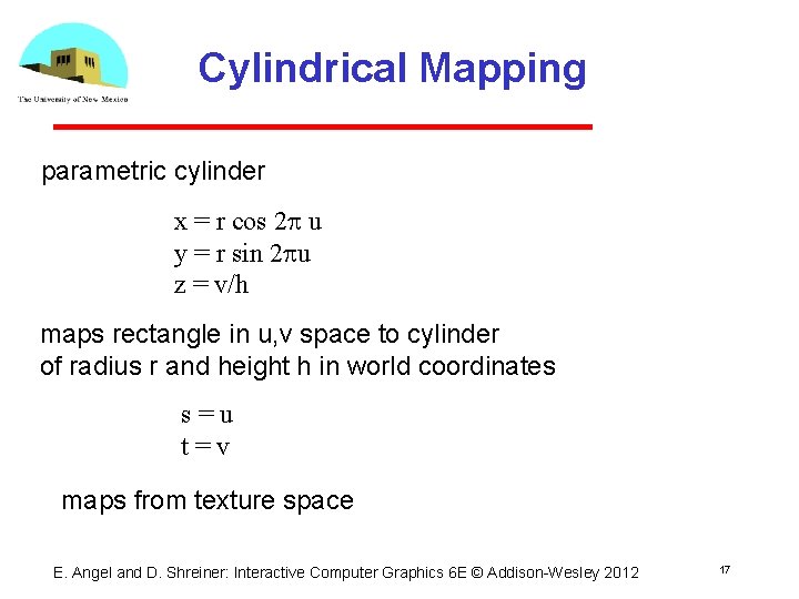 Cylindrical Mapping parametric cylinder x = r cos 2 p u y = r Cylindrical Mapping parametric cylinder x = r cos 2 p u y = r