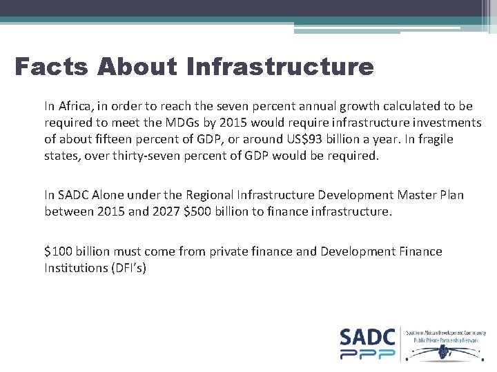 Facts About Infrastructure In Africa, in order to reach the seven percent annual growth