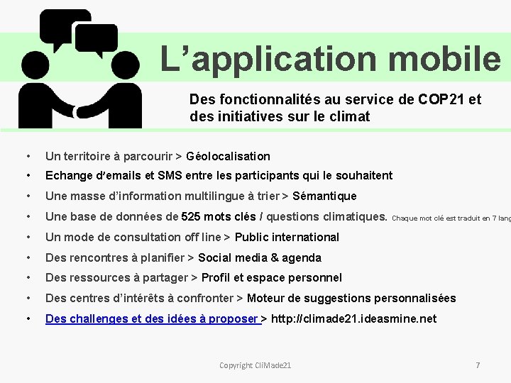 L’application mobile Des fonctionnalités au service de COP 21 et des initiatives sur le