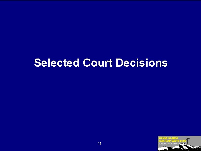 Selected Court Decisions 11 