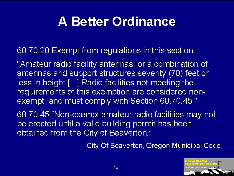 A Better Ordinance 60. 70. 20 Exempt from regulations in this section: “Amateur radio