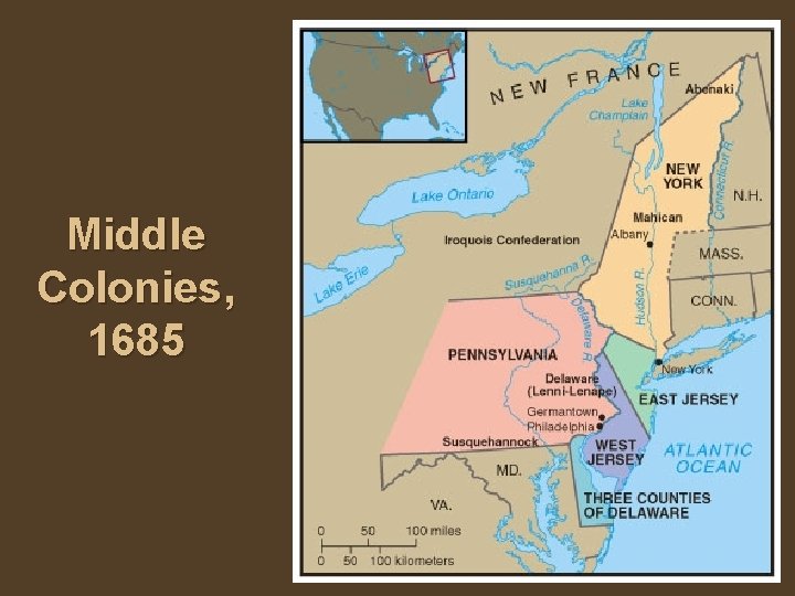 Middle Colonies, 1685 