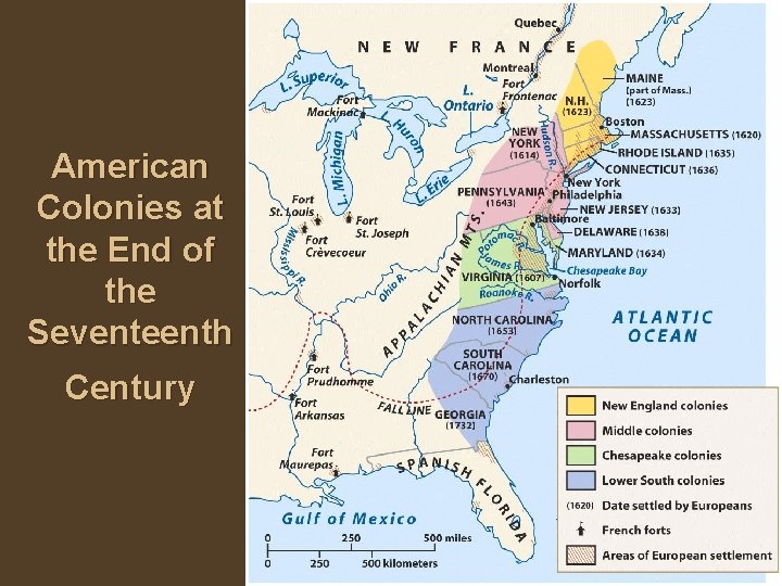 American Colonies at the End of the Seventeenth Century 