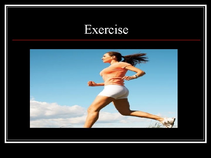 Exercise 