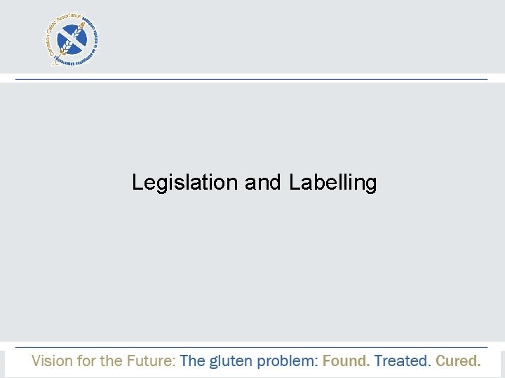 Legislation and Labelling 
