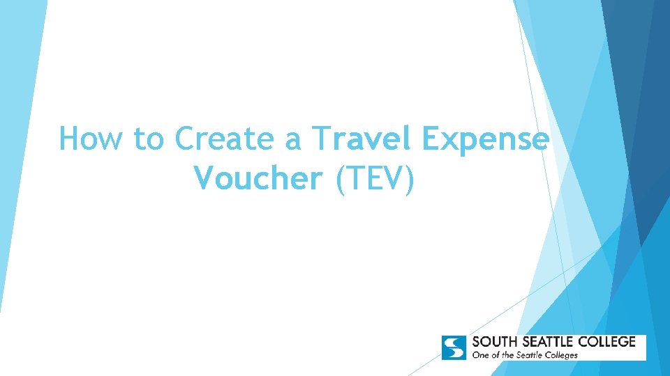 How to Create a Travel Expense Voucher (TEV) 