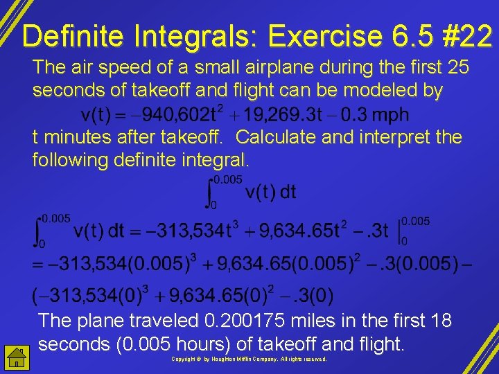 Definite Integrals: Exercise 6. 5 #22 The air speed of a small airplane during
