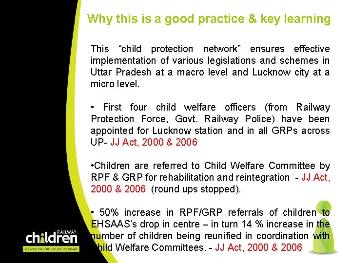 Why this is a good practice & key learning This “child protection network” ensures