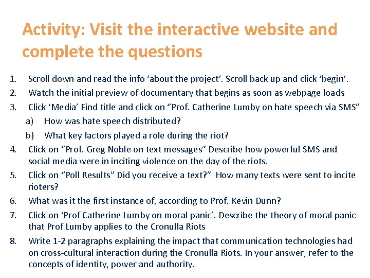 Activity: Visit the interactive website and complete the questions 1. 2. 3. 4. 5. Activity: Visit the interactive website and complete the questions 1. 2. 3. 4. 5.