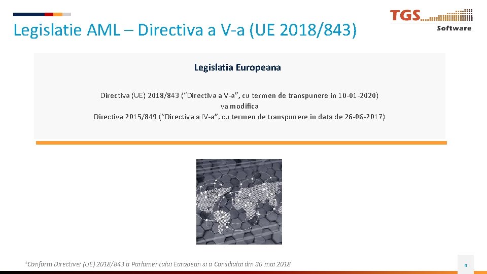 Legislatie AML – Directiva a V-a (UE 2018/843) Legislatia Europeana Directiva (UE) 2018/843 (“Directiva