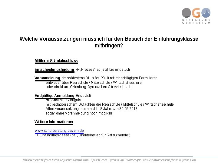 Welche Voraussetzungen muss ich für den Besuch der Einführungsklasse mitbringen? Mittlerer Schulabschluss Entscheidungsfindung „Prozess“