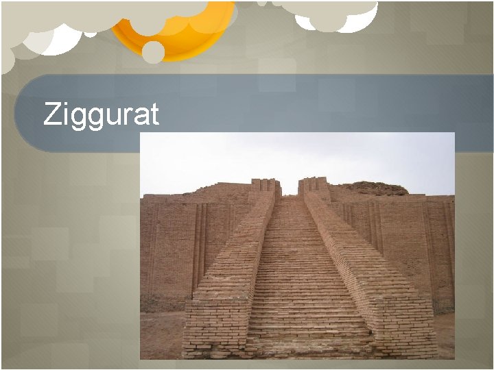 Ziggurat 