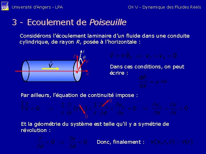 CH V - Dynamique des Fluides Réels Université d’Angers - LPA 3 - Ecoulement