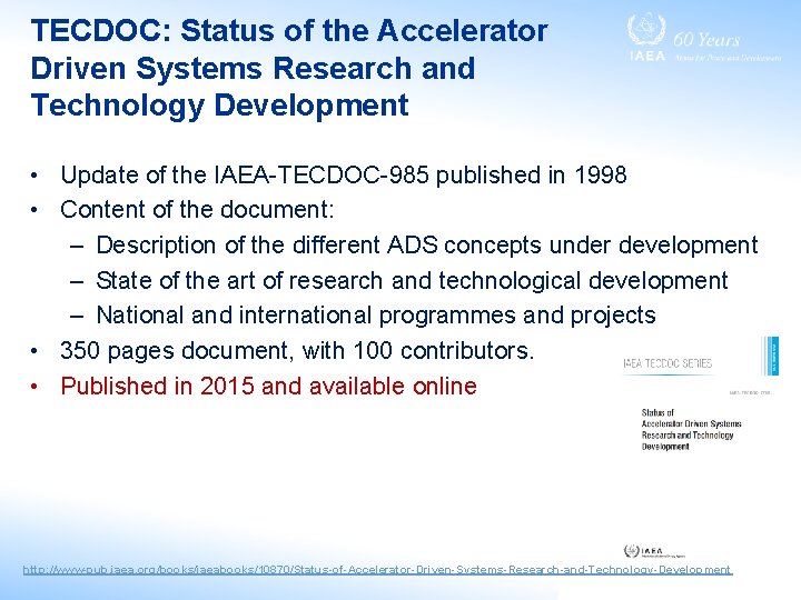 TECDOC: Status of the Accelerator Driven Systems Research and Technology Development • Update of