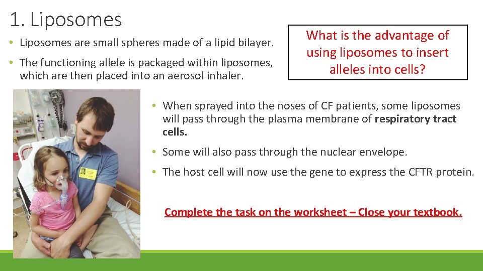 1. Liposomes • Liposomes are small spheres made of a lipid bilayer. • The