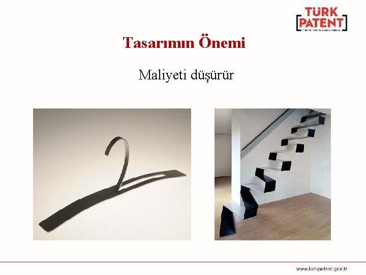 Tasarımın Önemi Maliyeti düşürür 