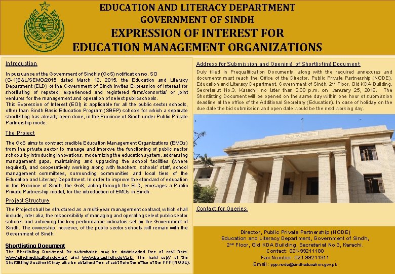 EDUCATION AND LITERACY DEPARTMENT GOVERNMENT OF SINDH EXPRESSION OF INTEREST FOR EDUCATION MANAGEMENT ORGANIZATIONS