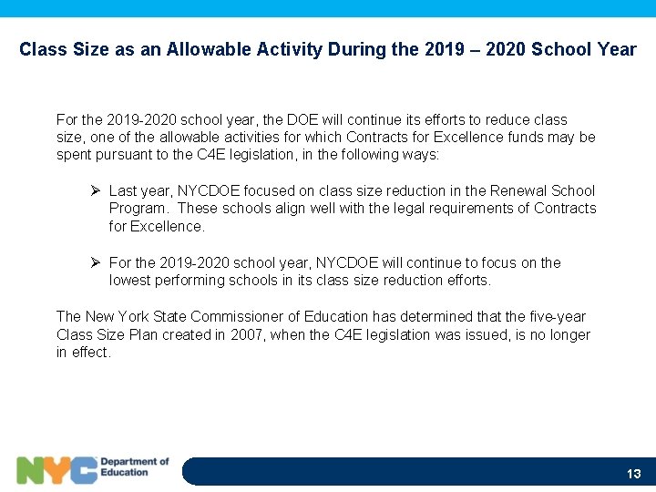 Class Size as an Allowable Activity During the 2019 – 2020 School Year For