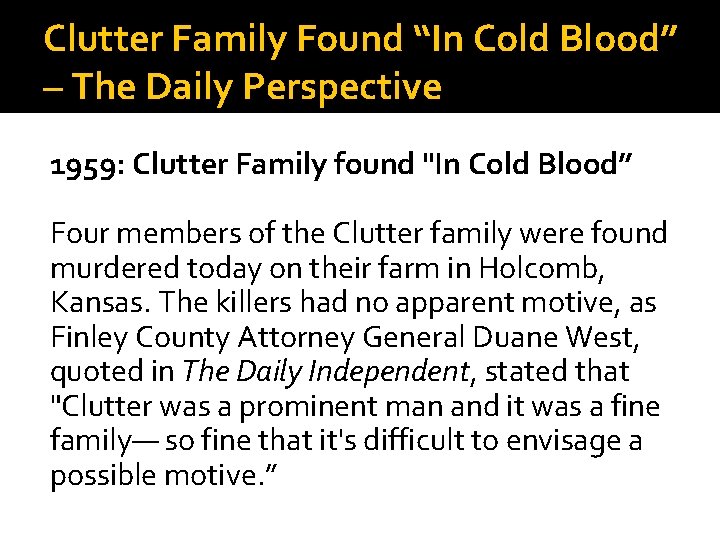 Clutter Family Found “In Cold Blood” – The Daily Perspective 1959: Clutter Family found