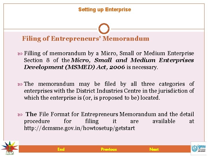 Setting up Enterprise Filing of Entrepreneurs’ Memorandum Filling of memorandum by a Micro, Small