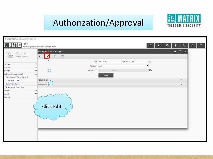 Authorization/Approval Click Edit 