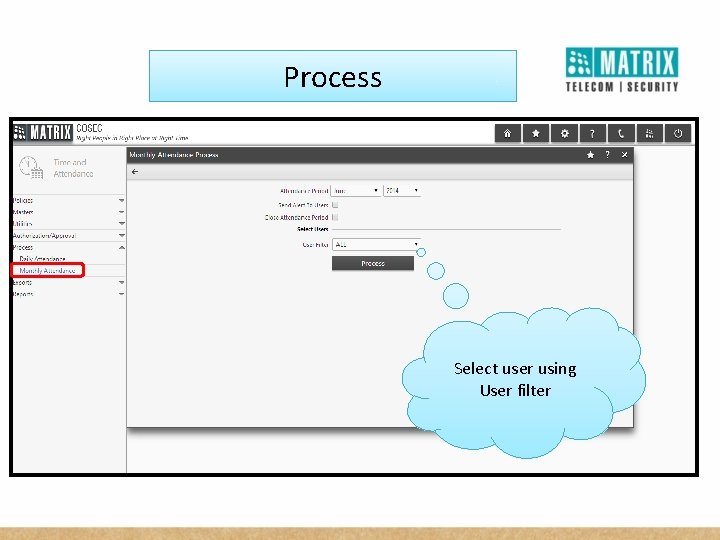 Process Select user using User filter 