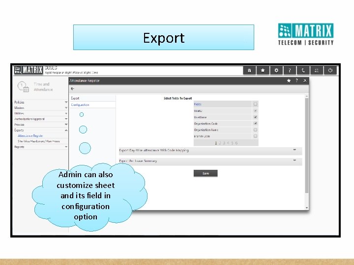 Export Admin can also customize sheet and its field in configuration option 